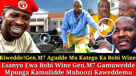 Esanyu Ewa Bobi Wine Gen M Gamuwedde Mpuuga Kawedemu Muhoozi Kimulidde