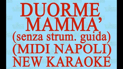 Duorme mammá senza strum guida Midi Napoli New Karaoke Antologia