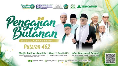 Live Pengajian Bulanan Mt Ulil Albab Bksppi Putaran Ke Masjid