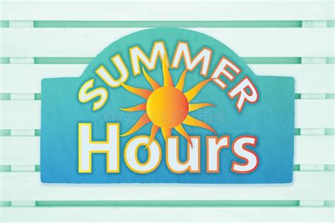 Summer Hours Type Message With A Sun On A Green Wood Sign Stock