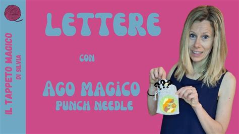 Ricamare A Mano Lettere Con Ago Magico O Punch Needle YouTube