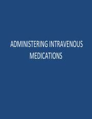 Guide to Administering Intravenous Medications: Indications, | Course Hero