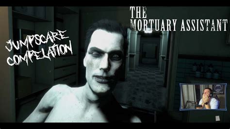 Jumpscare Compilation The Mortuary Assistant Youtube