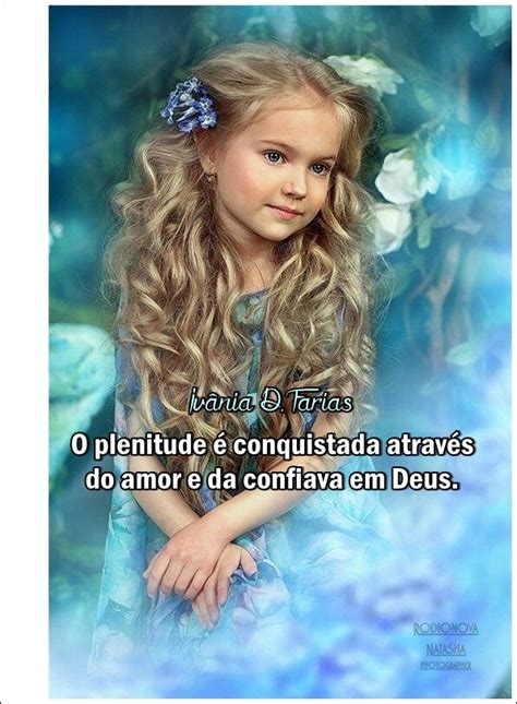 O Plenitude é Conquistada Através Do Amor E Da Confiava Em Deus Ivânia