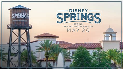 Disney Springs Begins Phased Reopening On May 20 Disney Parks Blog