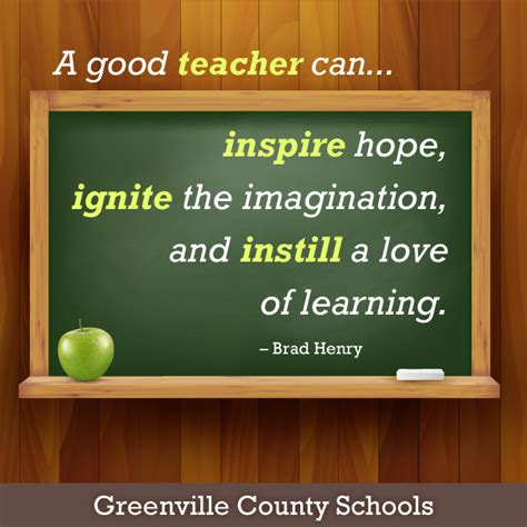 Inspire Hope Ignite The Imagination And Instill A Love Of Learning