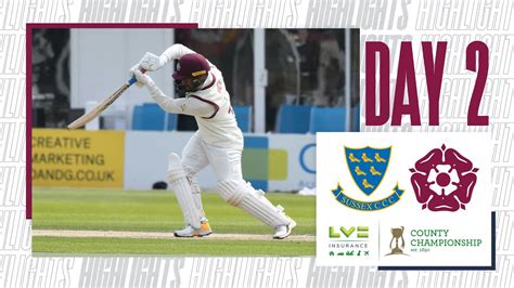 Sussex V Northamptonshire Day 2 County Championship Cricket