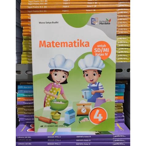 Jual Buku Matematika Untuk SD MI Kelas IV Erlangga Kurikulum Merdeka