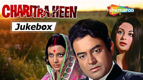 Charitraheen Movie Jukebox Rd Burman Yogita Bali Sanjeev Kumar