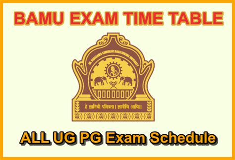 Bamu Time Table Ug Pg Exam Date Sheet Schedule