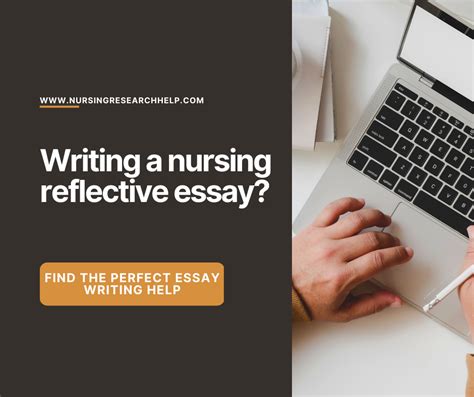 Writing A Nursing Reflective Essay Unveiling The 4 Biggest Success Tips For Nurses