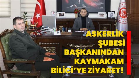 Askerlik Şubesi Başkanından Kaymakam Biliciye ziyaret Afyon Haber