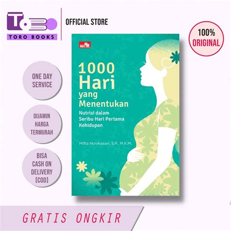 Jual Buku 1000 HARI YANG MENENTUKAN Nutrisi Dalam Seribu Hari Pertama