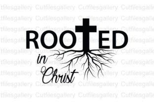 Rooted In Christ Svg Christian Svg Graphic By Cutfilesgallery