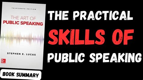 The Art Of Public Speaking By Stephen E Lucas Book Summary S Youtube