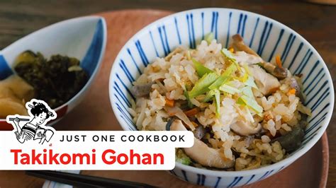 How To Make Takikomi Gohan Recipe 炊き込みご飯の作り方（レシピ） Youtube