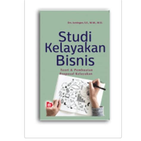 Jual STUDI KELAYAKAN BISNIS TEORI DAN PEMBUATAN PROPOSAL KELAYAKAN BUMI