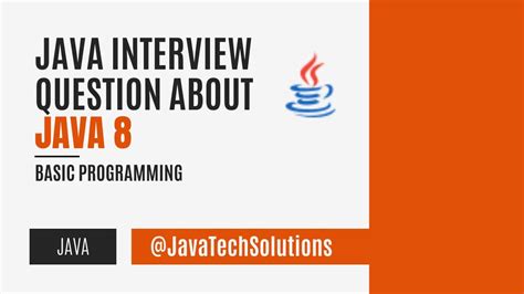 Interview Questions And Answers Using Java 8 Interview Preparation Part 1 Youtube