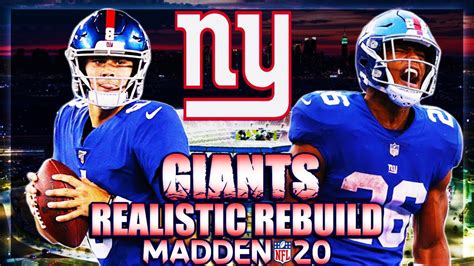 Madden 20 New York Giants Realistic Rebuild DANIEL JONES SB