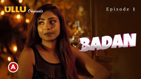 Badan Part 1 S01e01 2023 Hindi Hot Web Series Ullu Archives