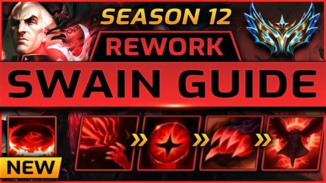 Swain Rework Ultimate Guide Season 12 Runes Items Tips Combos