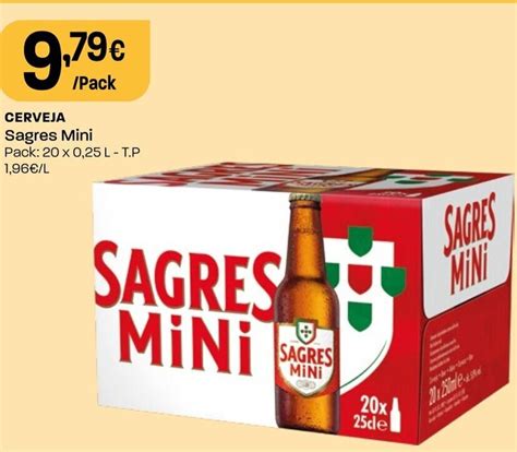 Promoção CERVEJA Sagres Mini Pack 20 x 0 25 L T P em Intermarché