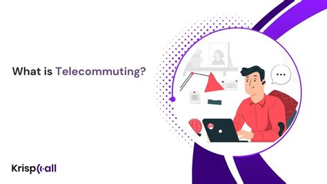 What Is Telecommuting Definition Examples Benefits And More