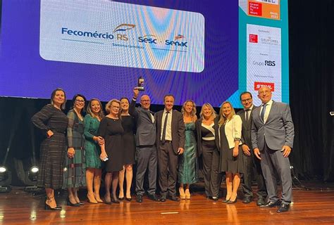 Sistema Fecom Rcio Rs Sesc Senac Ocupa Posi O No Ranking Da Gptw Rs