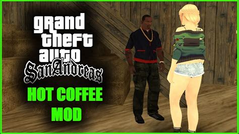 Gta San Andreas Hot Coffee Mod Gta Girl Elizavetta Youtube