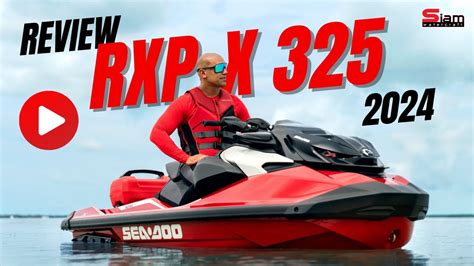 SEADOO RXP X325 l Review Seadoo Rxp 325 เจทสกสายสปอรต YouTube