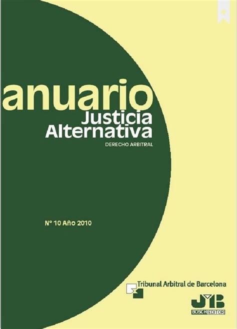 Tribunal Arbitral De Barcelona Anuario De Justicia Alternativa