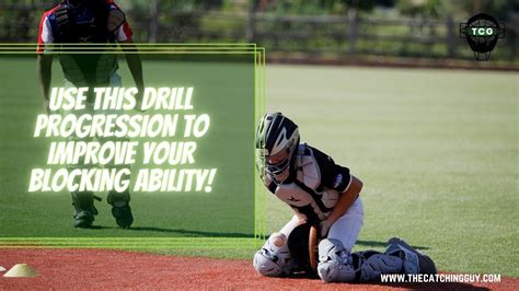 Best Drill Progression for Enhancing Catcher's Blocking Skills ...