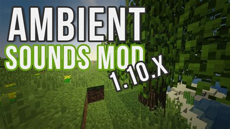 Ambient Sounds Mod 1 10 X RockGamePlay