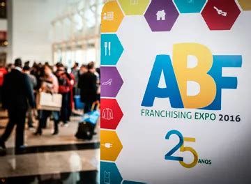 25 Anos De Sucesso Da ABF Franchising Expo Sua Franquia