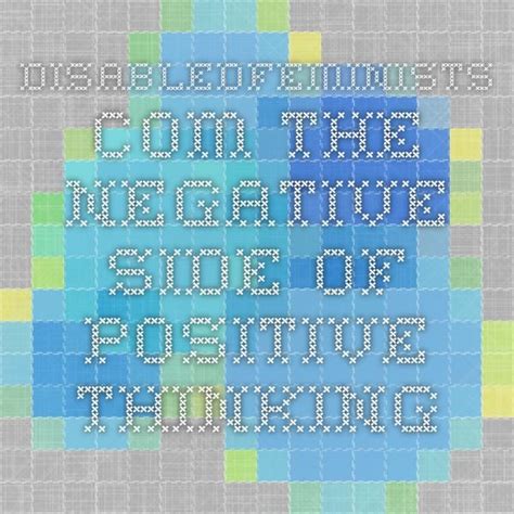 negative side  positive thinking positive thinking positivity