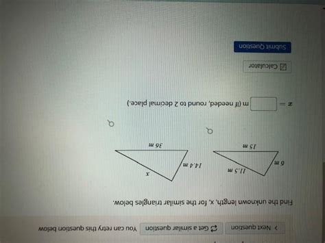 Solved Find The Unknown Length X For The Similar Triangles Chegg