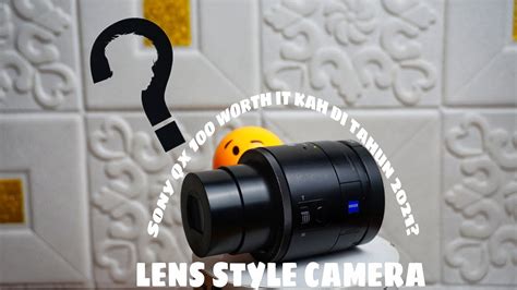 Review Sony DSC QX 100 The Lens Style Camera YouTube