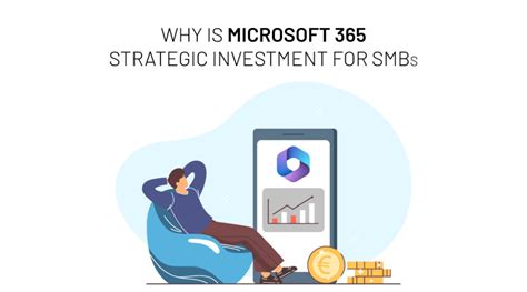 Why Is Microsoft 365 Strategic Investment For SMBs ITAF IT Partner