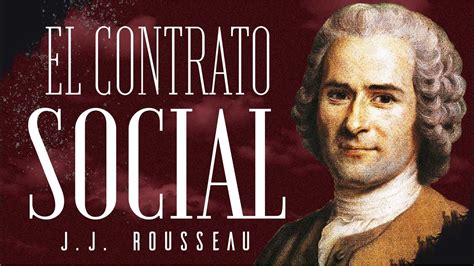 El Contrato Social Audiolibro Completo En Espa Ol Jean Jacques