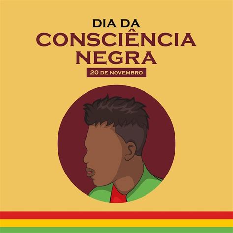 Premium Vector Black Awareness Day Dia Da Consciencia Negra