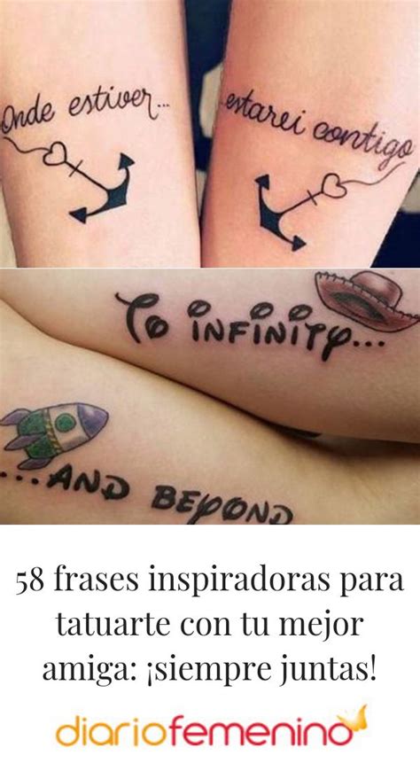 Frases Inspiradoras Para Tatuarte Con Tu Mejor Amiga Siempre