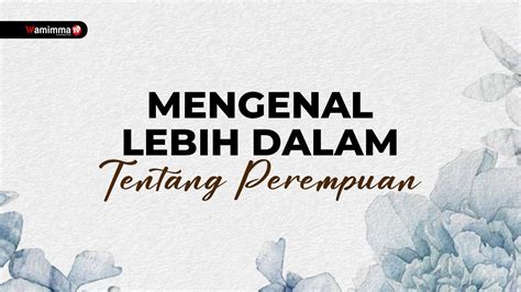 Mengenal Lebih Dalam Tentang Perempuan Buya Syakur Yasin YouTube