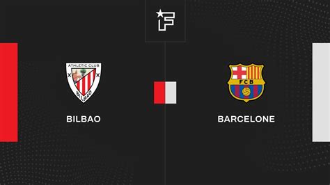 R Sultat Bilbao Barcelone Quarts De Finale De Coupe Du Roi