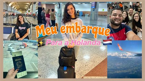 MEU EMBARQUE PARA A HOLANDA intercâmbio de Au Pair aupair