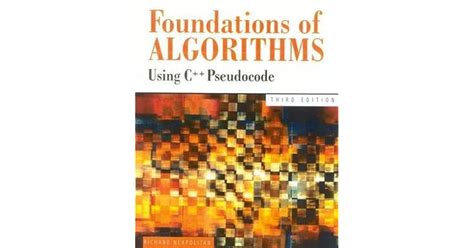 Foundations Of Algorithms Using C Pseudocode By Richard Neapolitan