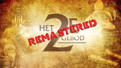 119 Ministries Nederland Het Tweede Gebod Remastered YouTube