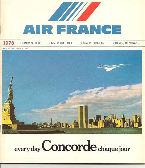 Concorde: Air France 1978 Timetable - Daily to New York. | Air france ...