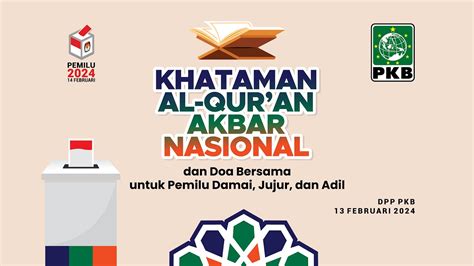 Live Khataman Al Quran Akbar Nasional Dan Do A Bersama Untuk Pemilu