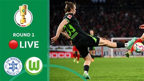 En Direct Tus Makkabi Berlin Vs Vfl Wolfsburg Dfb Pokal