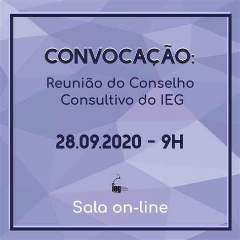 Reuni O Do Conselho Consultivo Do Ieg Instituto De Estudos De G Nero